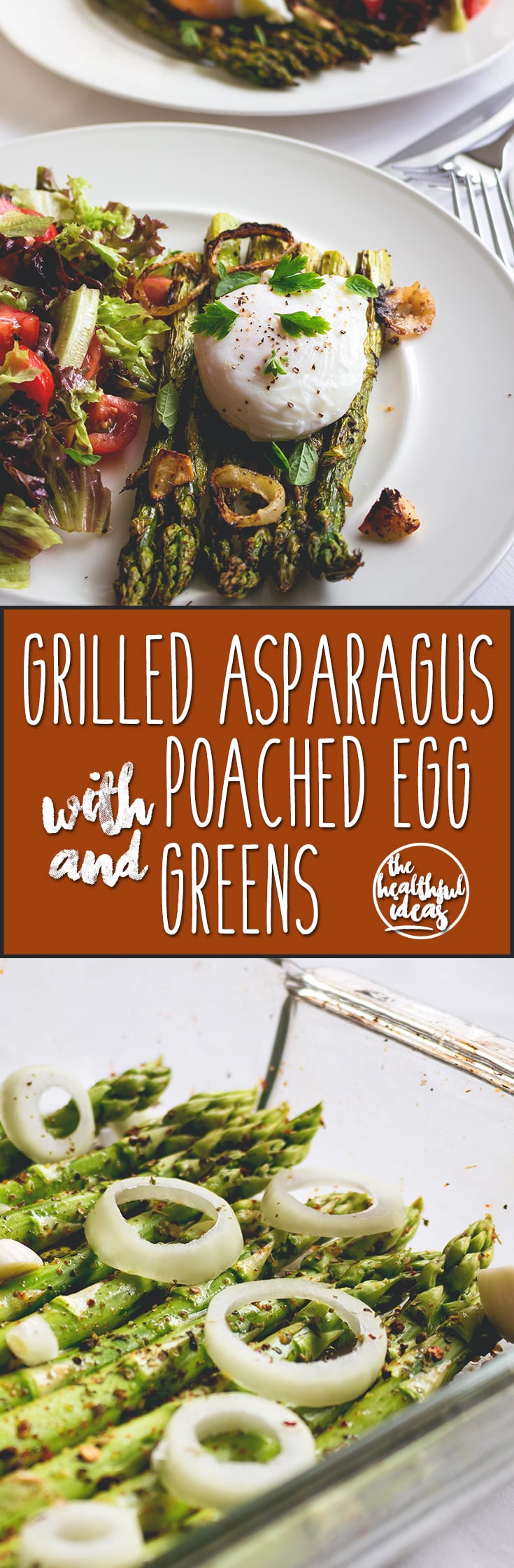 Grilled Asparagus with Poached Egg and Greens - delicious savory breakfast or bruch when you're craving something fancier. Healthy and actually really easy to make! We love this recipe! | thehealthfulideas.com