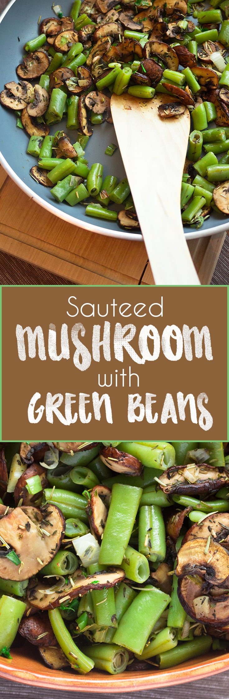 Sauteed Mushrooms with Green Beans are the perfect addition to your family dinner. Savory, healthy, and full of herbs. Love serving them with roasted fish, other vegetables, or on their own. Sauteed mushrooms with green beans are the perfect addition to your family dinner. Love serving them with roasted fish or other vegetables. | thehealthfulideas.com