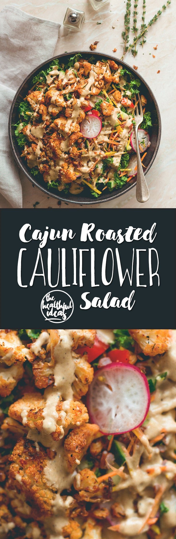 Cajun Roasted Cauliflower Salad - I love cajun seasoning on roasted fall vegetables. This salad is perfect for this time of the year. Cauliflower, mixed salad, and tahini dressing. (vegan, GF) | thehealthfulideas.com