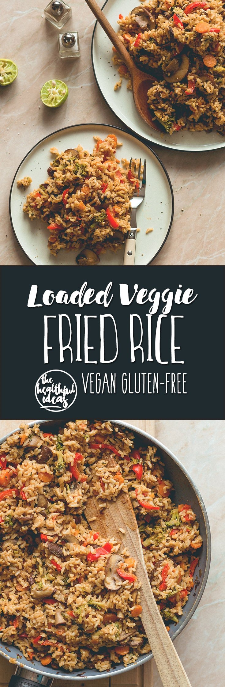 Loaded Veggie Fried Rice - the most comforting, filling, hearty recipe. Made with brown rice, mushrooms, veggies, spices, and tamari almond butter dressing. (vegan, GF) | thehealthfulideas.com