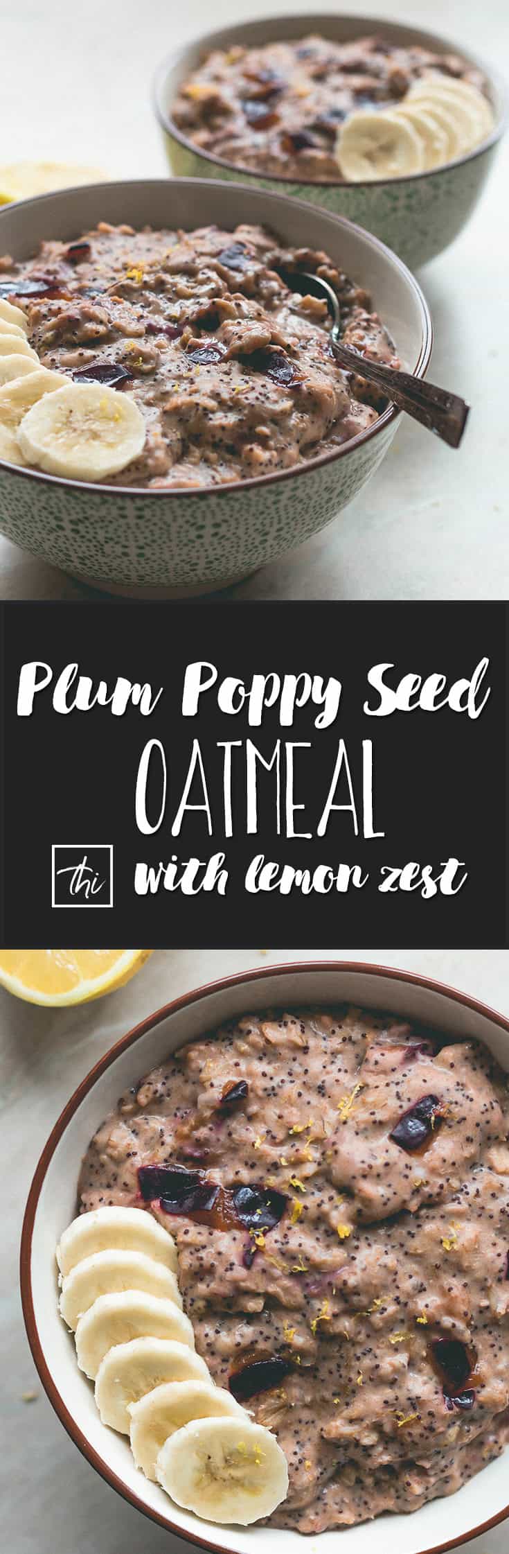 Plum Poppy Seed Oatmeal (vegan, gluten-free) - this oatmeal is really easy to make and it's the perfect healthy breakfast to fuel you through the day! Plums, oats, almond milk, poppy seeds, and a few spices. YUM! | thehealthfulideas.com