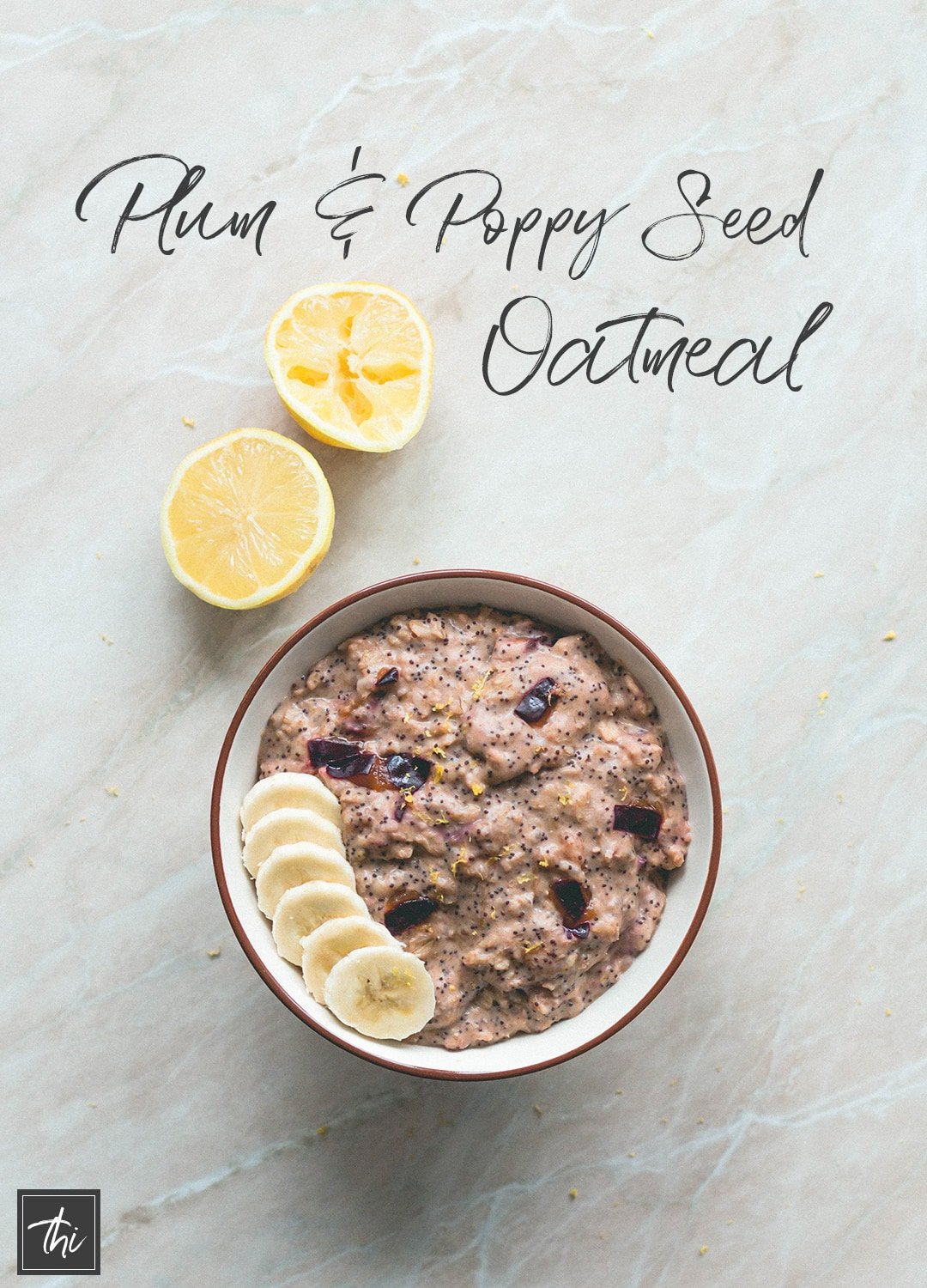 Plum Poppy Seed Oatmeal (vegan, gluten-free) - this oatmeal is really easy to make and it's the perfect healthy breakfast to fuel you through the day! Plums, oats, almond milk, poppy seeds, and a few spices. YUM! | thehealthfulideas.com