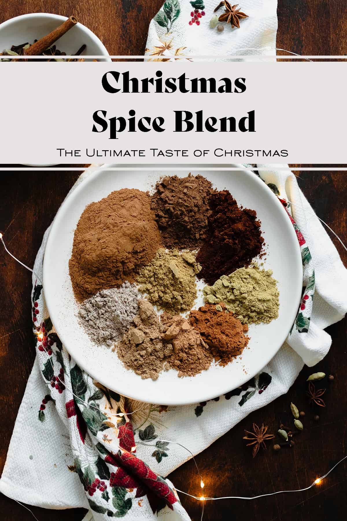 Christmas Spice Blend - The Healthful Ideas