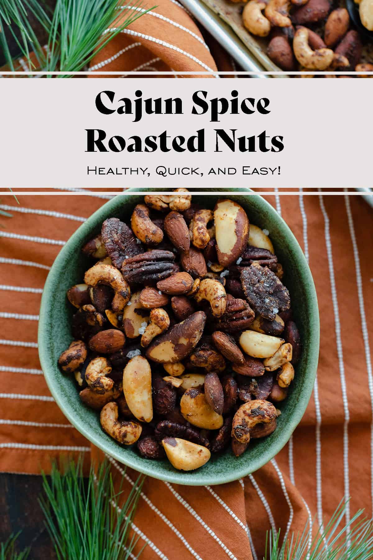 Cajun Honey Roasted Mixed Nuts