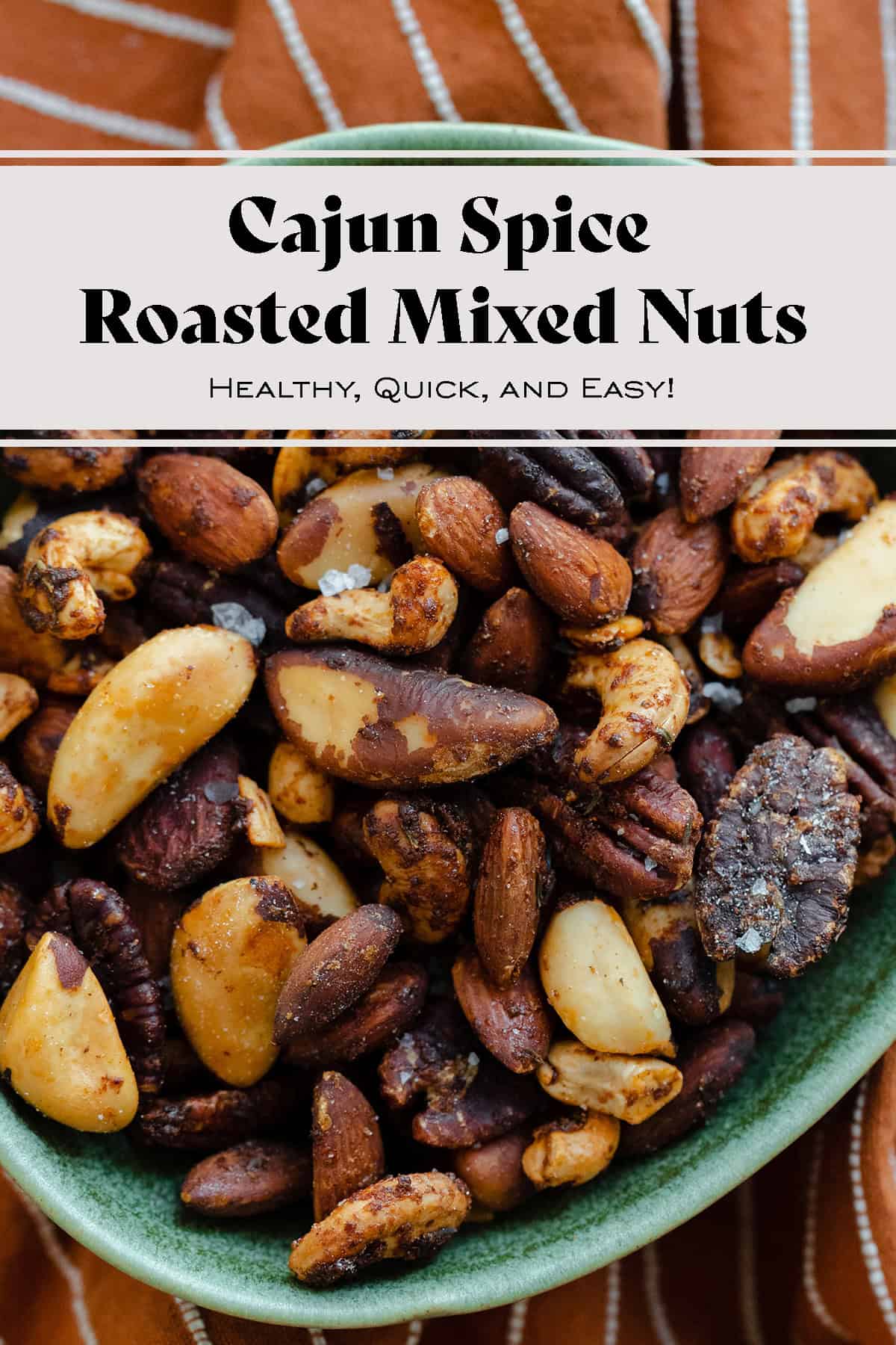 Cajun Roasted Nuts