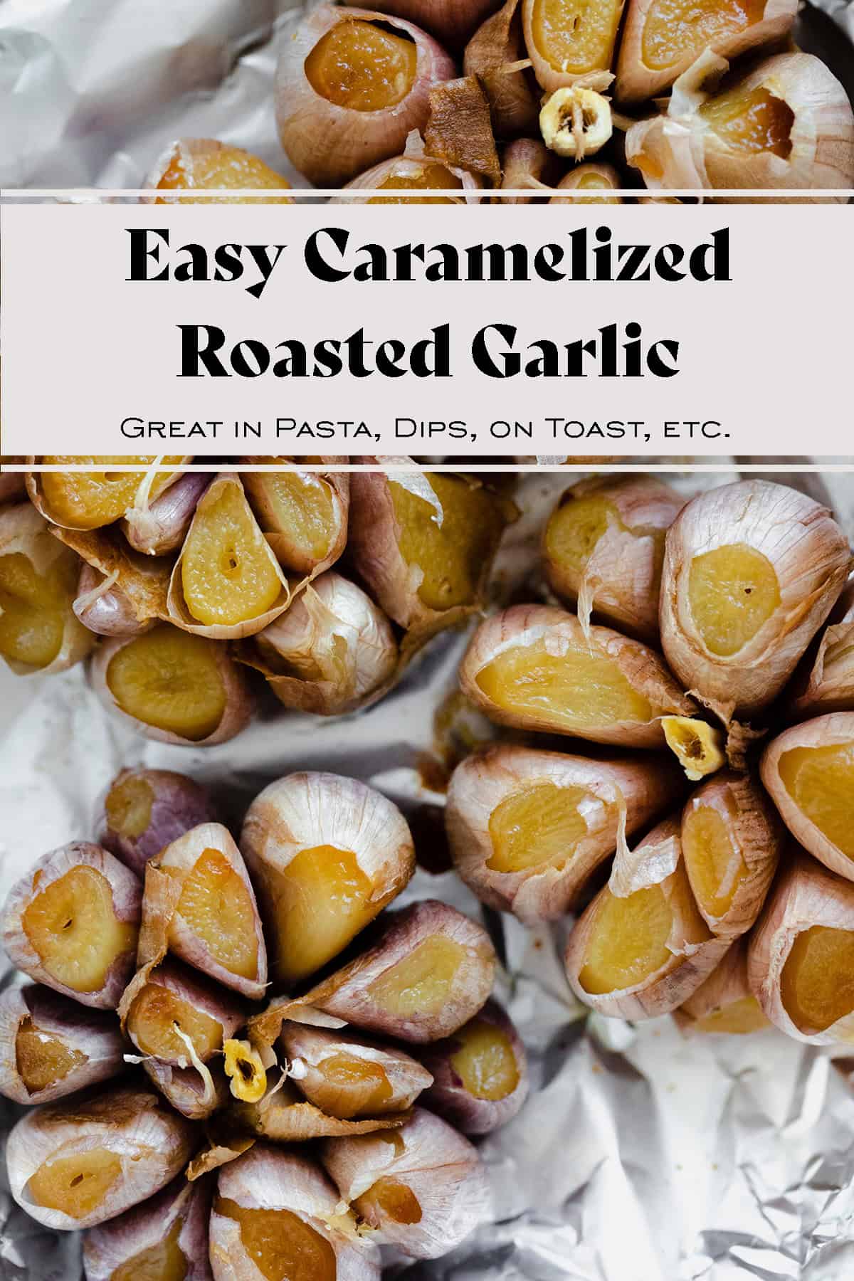 How to Roast Garlic in the Oven