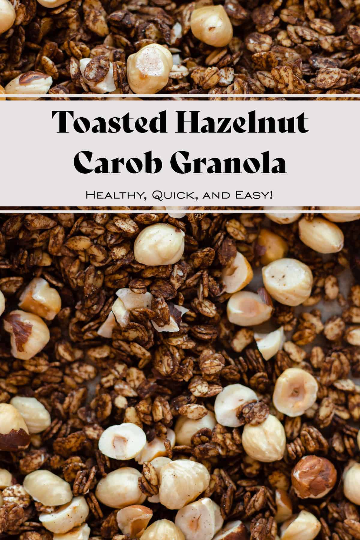 Hazelnut Carob Granola