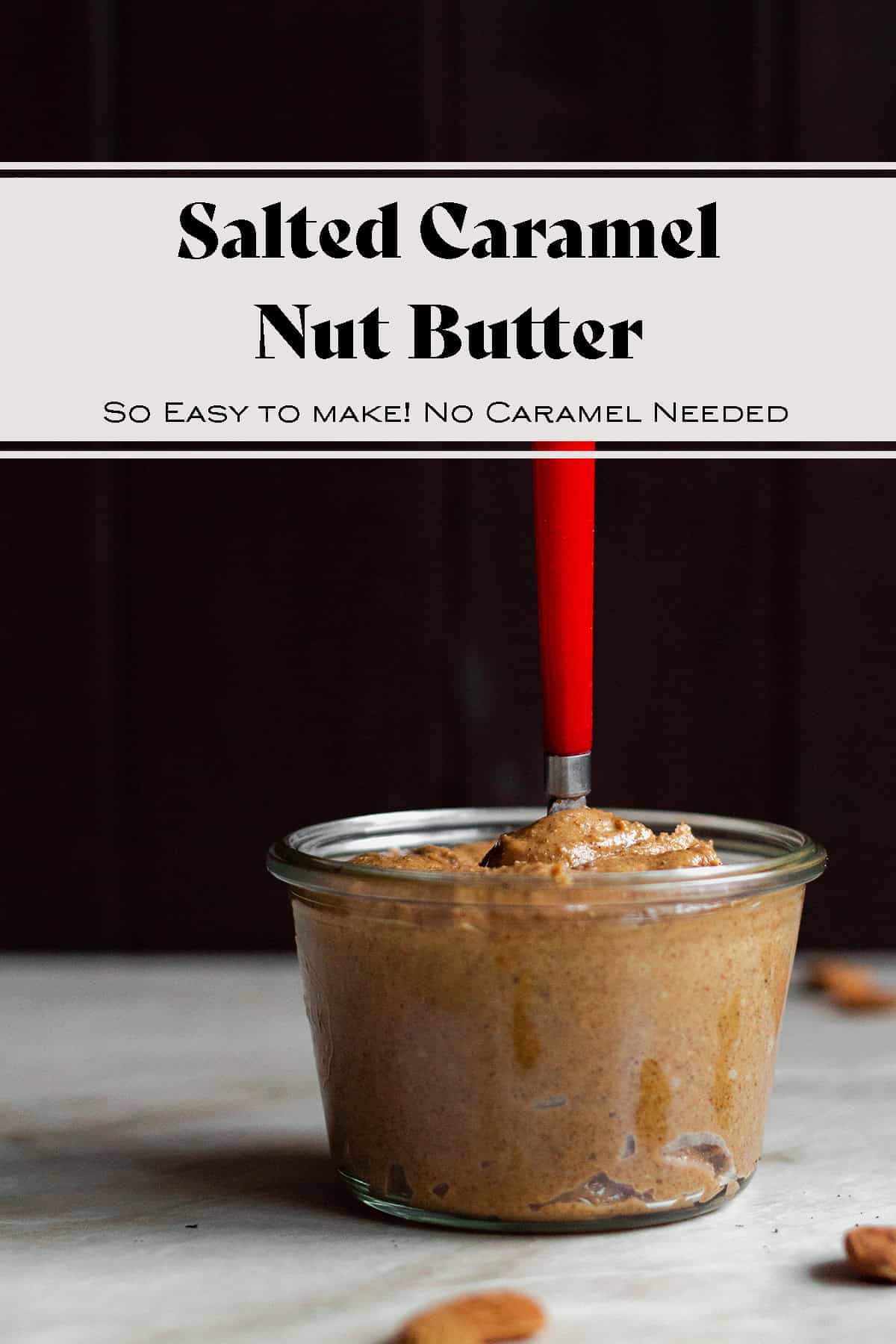 Salted Caramel Nut Butter (vegan)