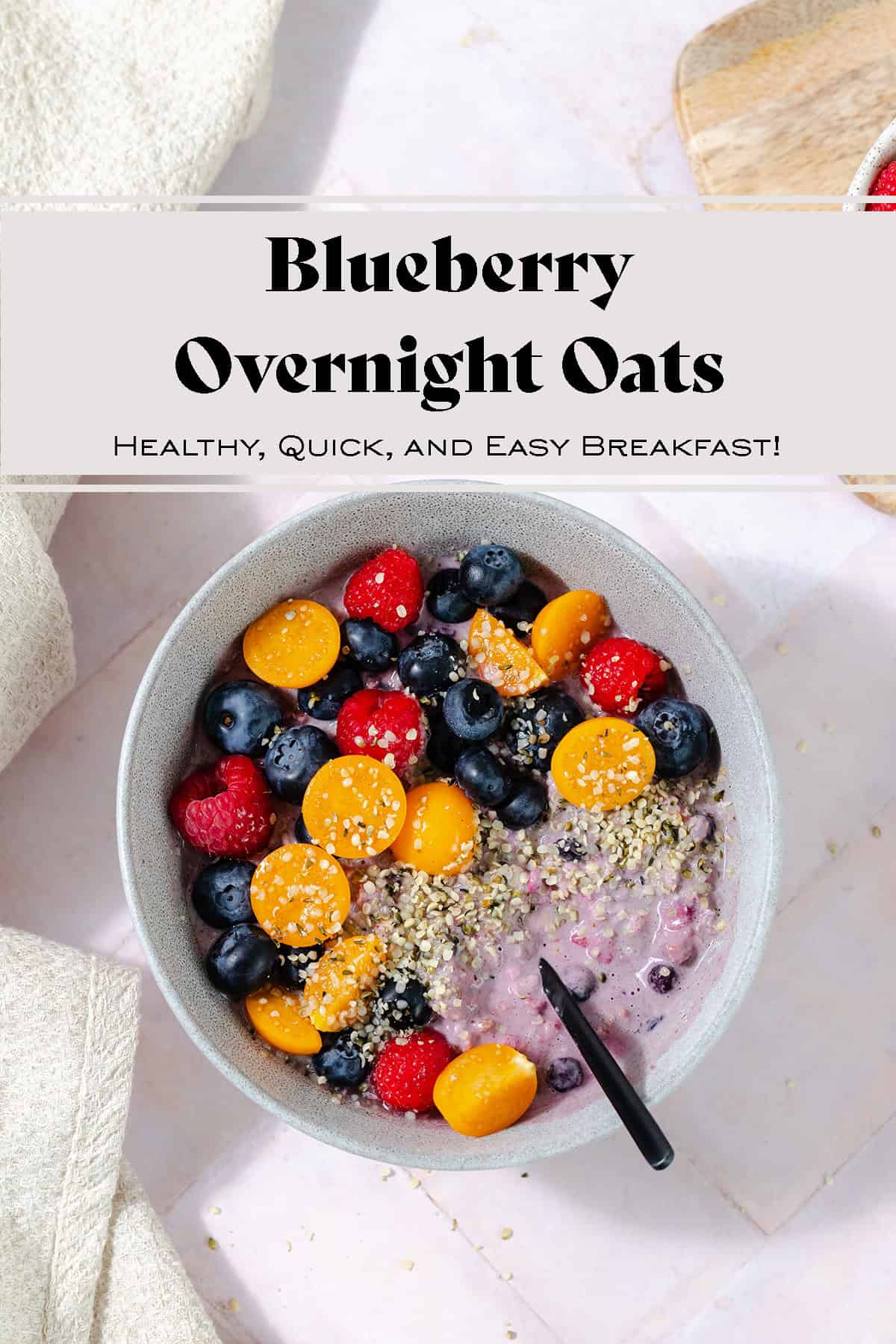 https://thehealthfulideas.com/wp-content/uploads/2021/04/Blueberry-Overnight-Oats-PIN2.jpg