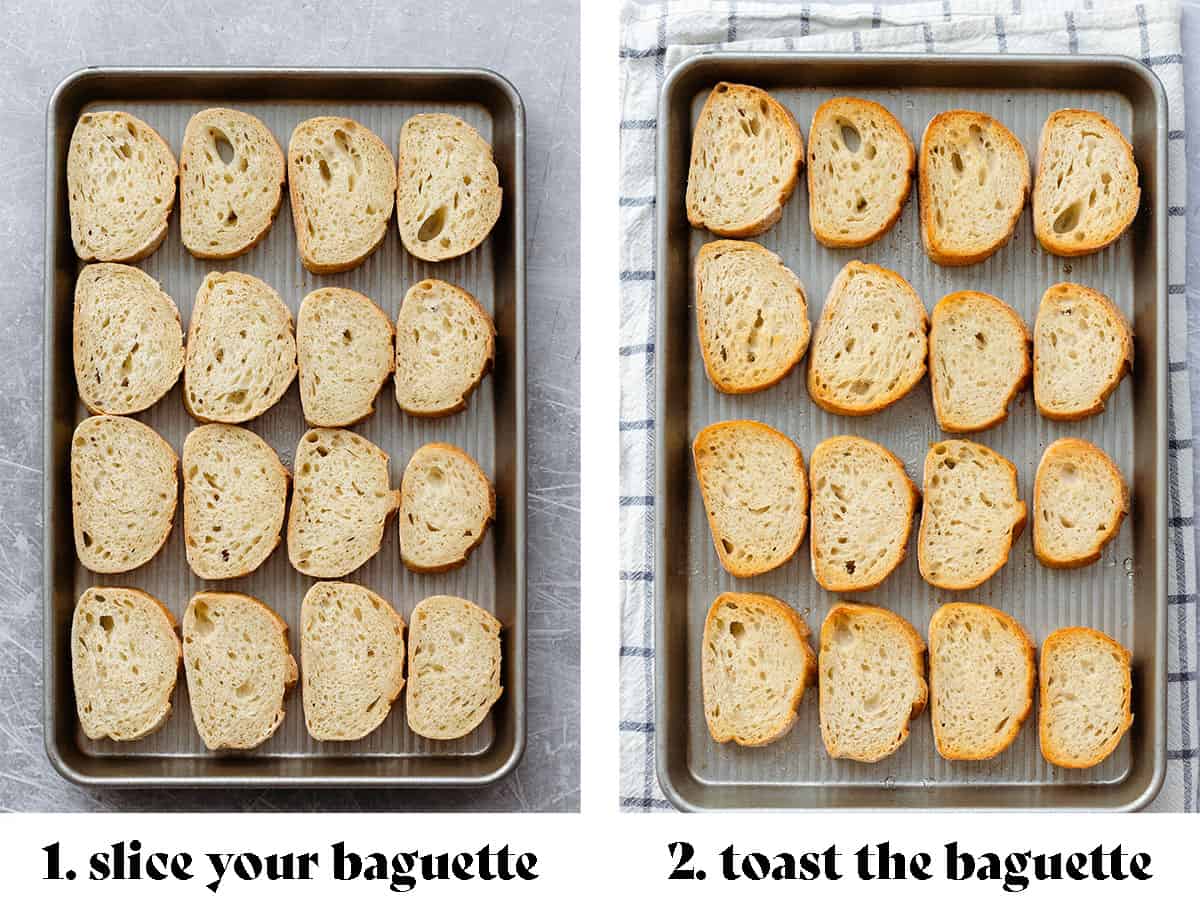 A process shot of toasting the baguette. On the left there's fresh sliced baguette on a baking sheet (text says "1. slice your baguette"). On the right the baguette is toasted (the text says "2. toast the baguette").