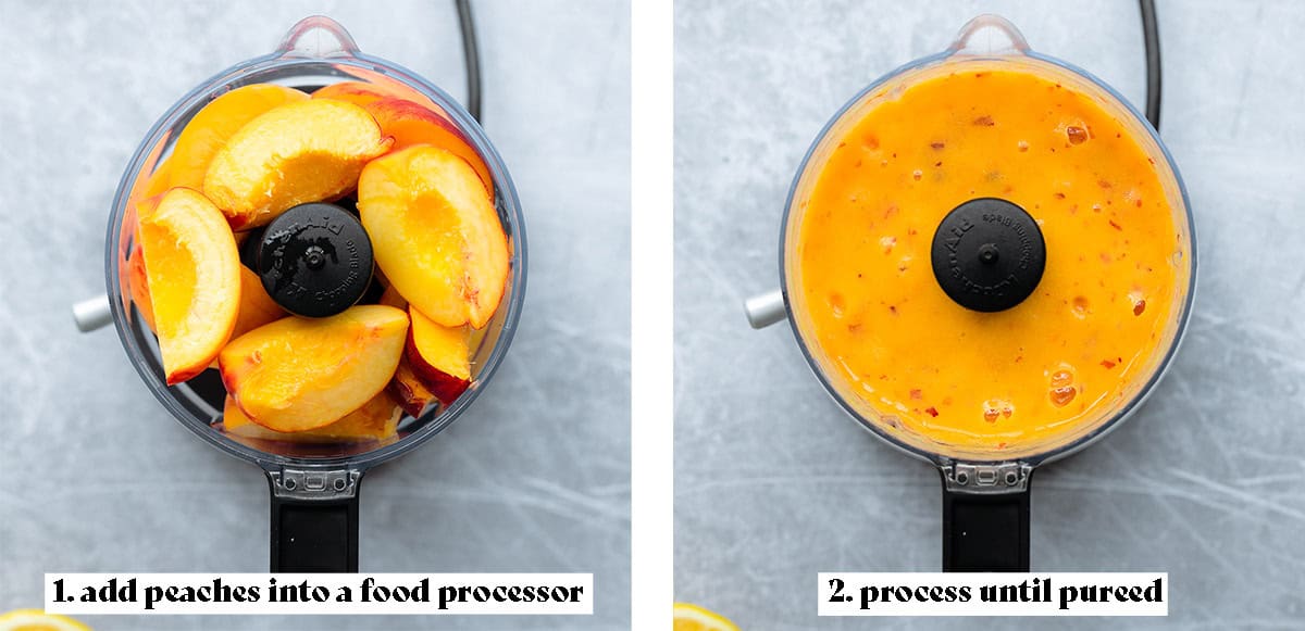 First process shot collage of making peach syrup - 1. add peaches to food processor and 2. process into a puree.