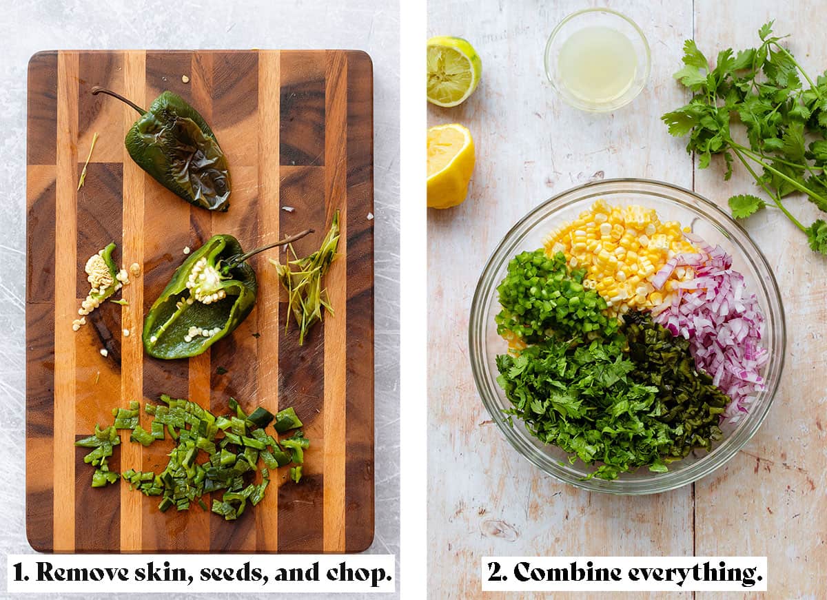 Two process shots of making corn salsa. First is of poblano peppers - remove skin, seeds, and chop. The second is of a glass bowl with all the ingredients ready to be combined.