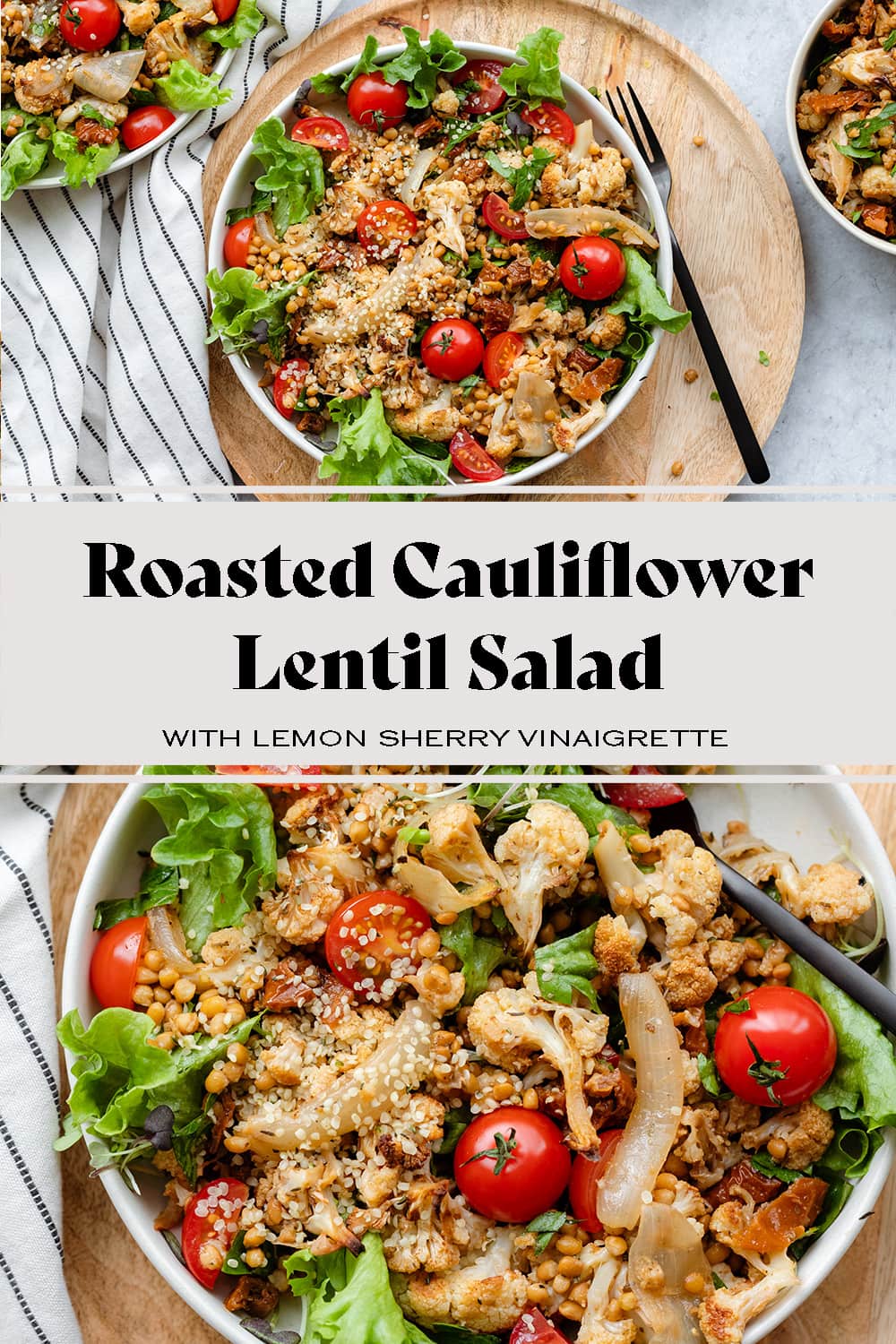 Roasted Cauliflower Salad with Lentils and Lemon Vinaigrette