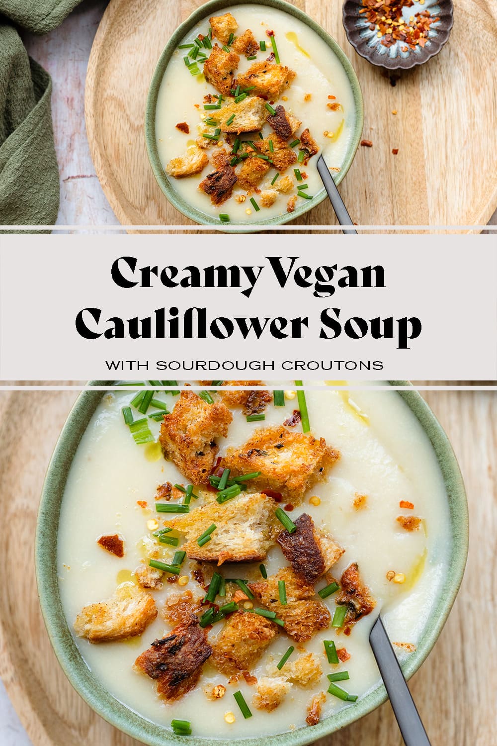 Vegan Cauliflower Soup with Garlic Croutons