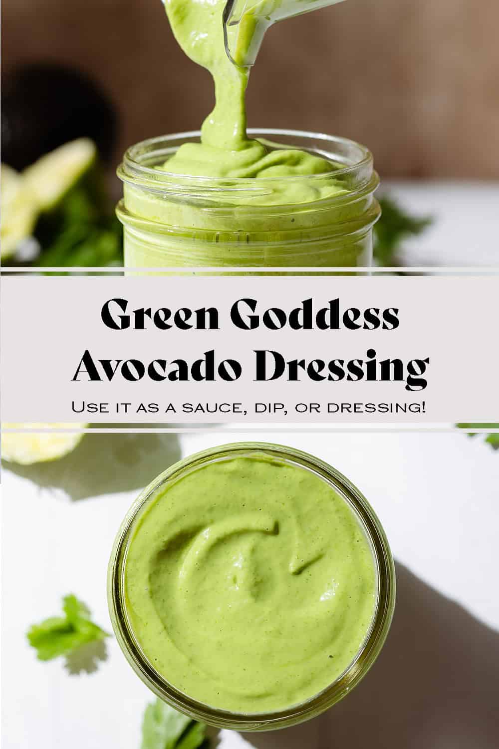 Avocado Green Goddess Dressing