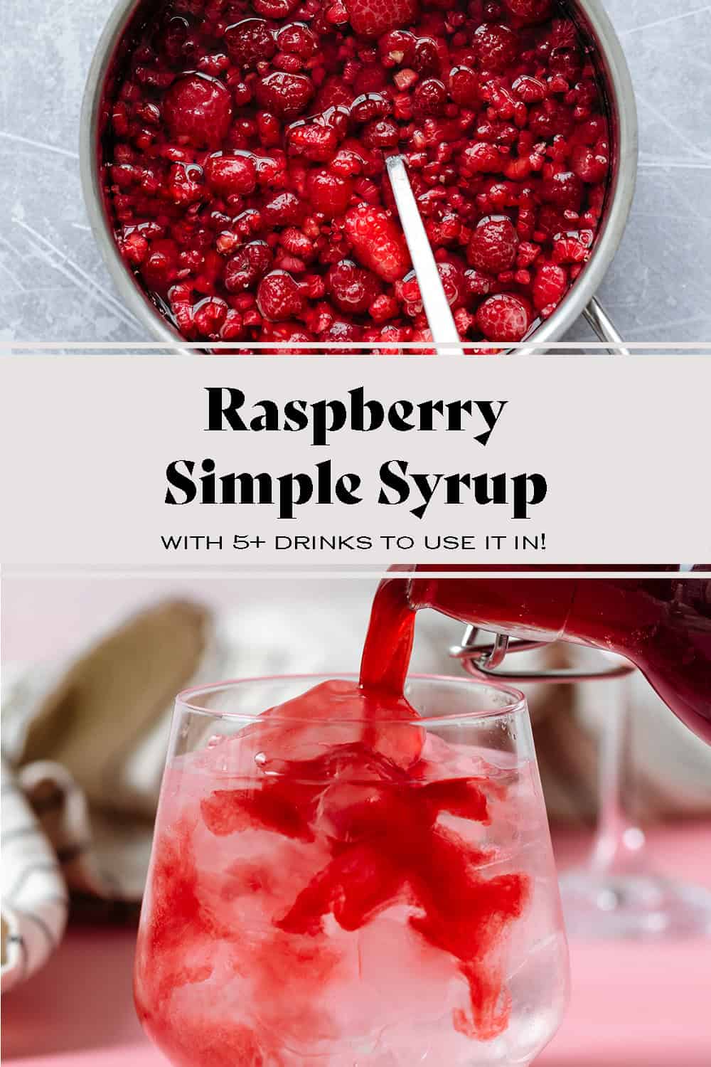 Raspberry Simple Syrup