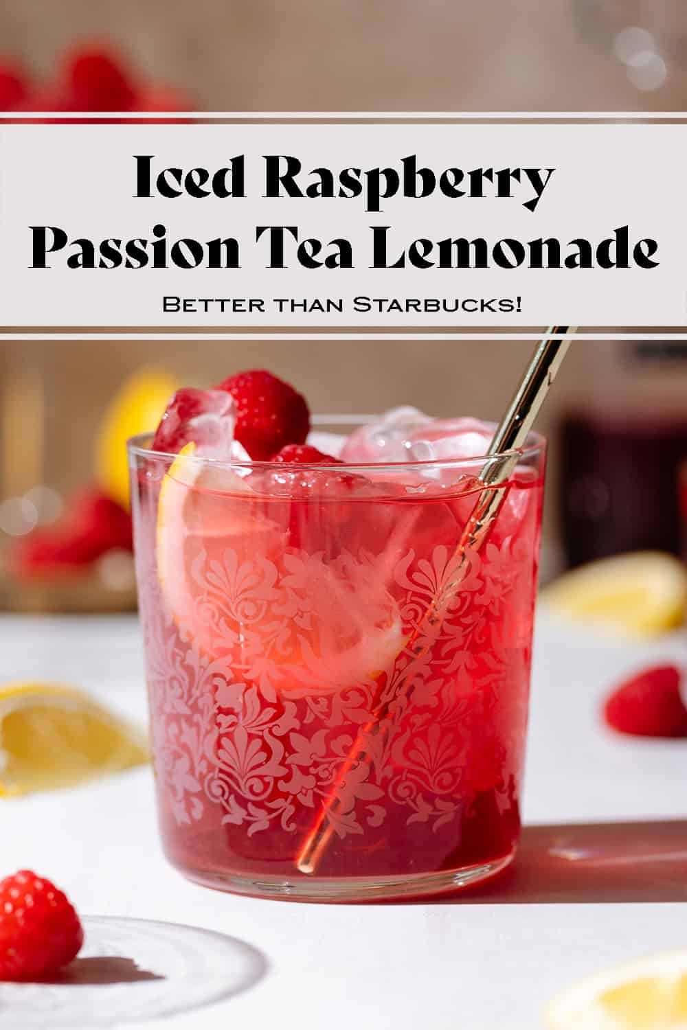 Iced Raspberry Passion Tea Lemonade - The Healthful Ideas