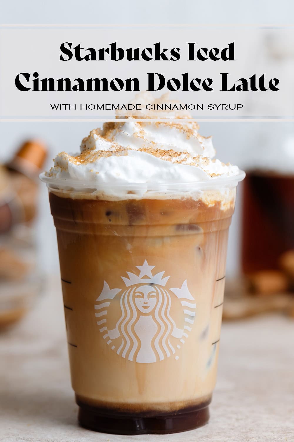 Iced Cinnamon Dolce Latte