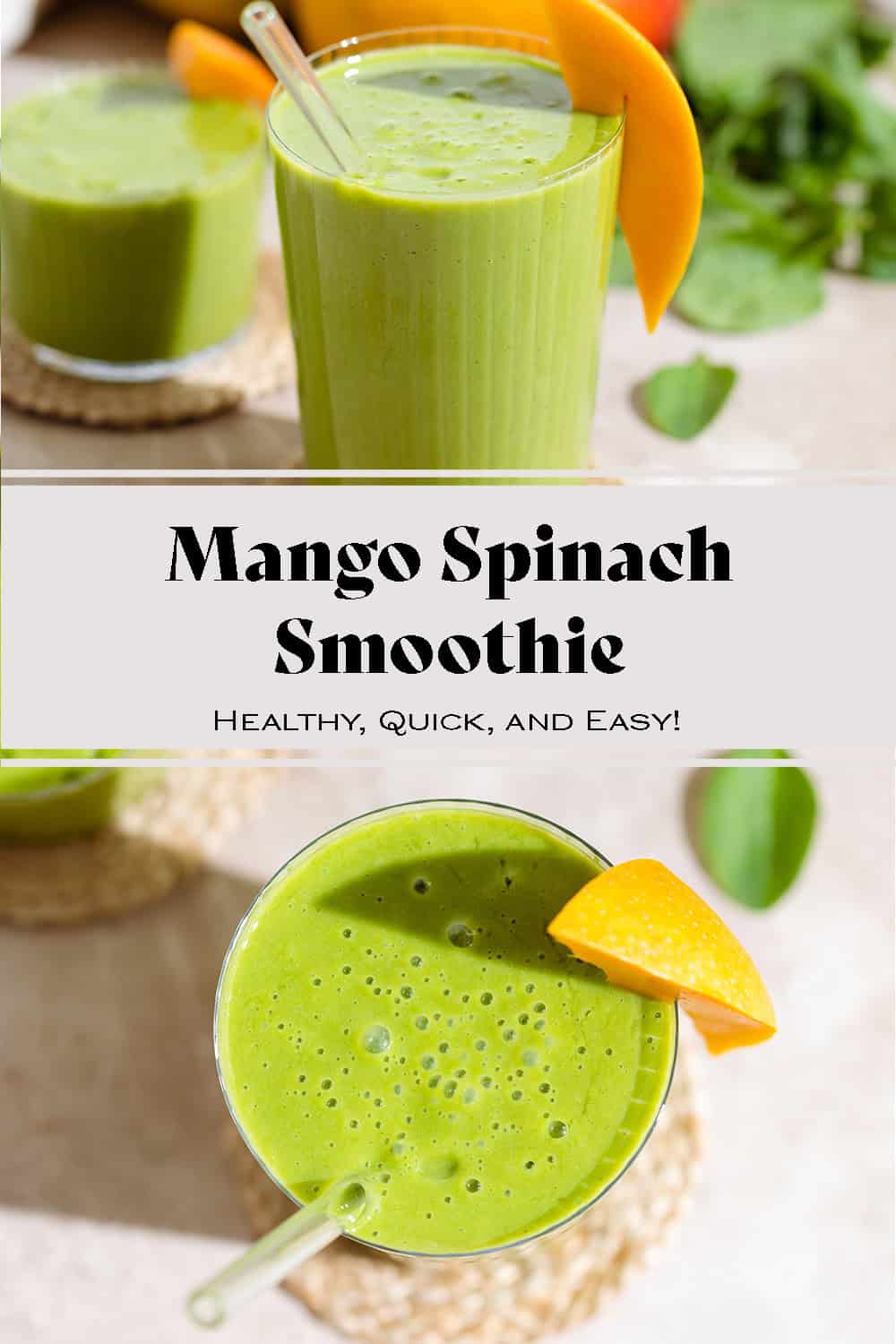 Mango Spinach Smoothie