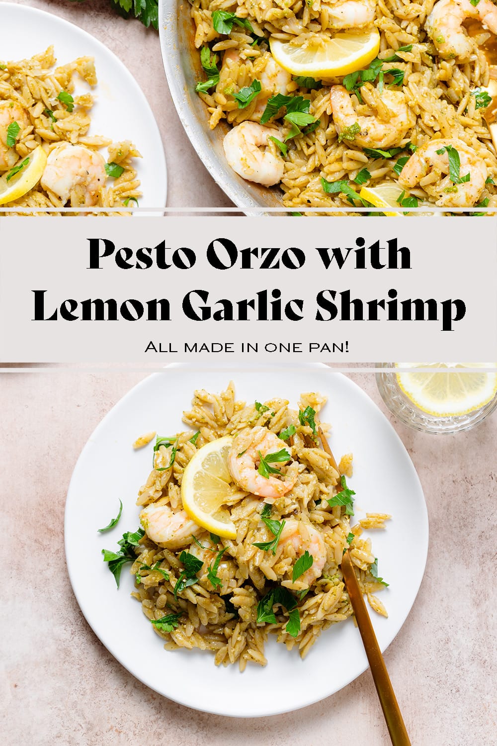 Pesto Orzo with Lemon Garlic Shrimp