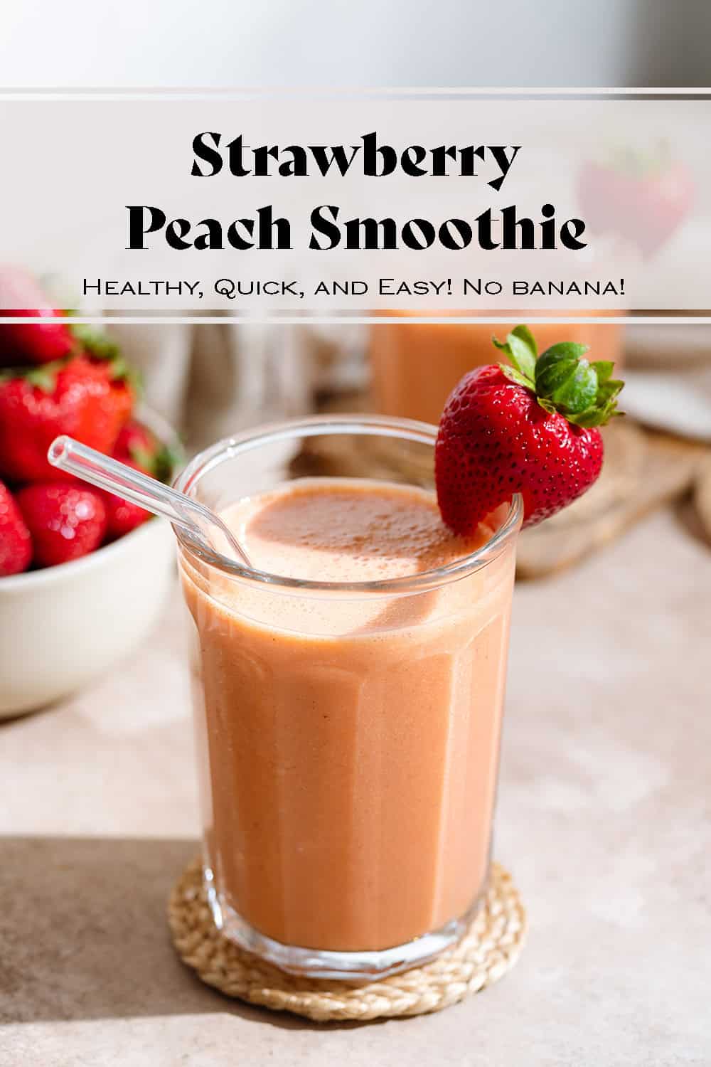 Strawberry Peach Smoothie