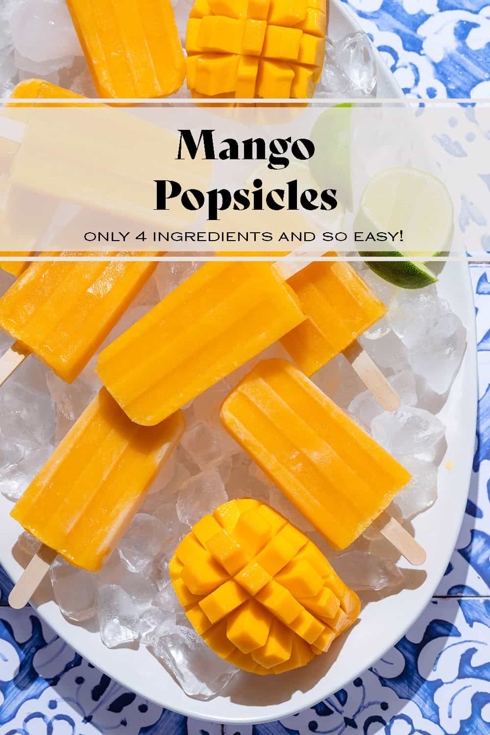 Mango Popsicles