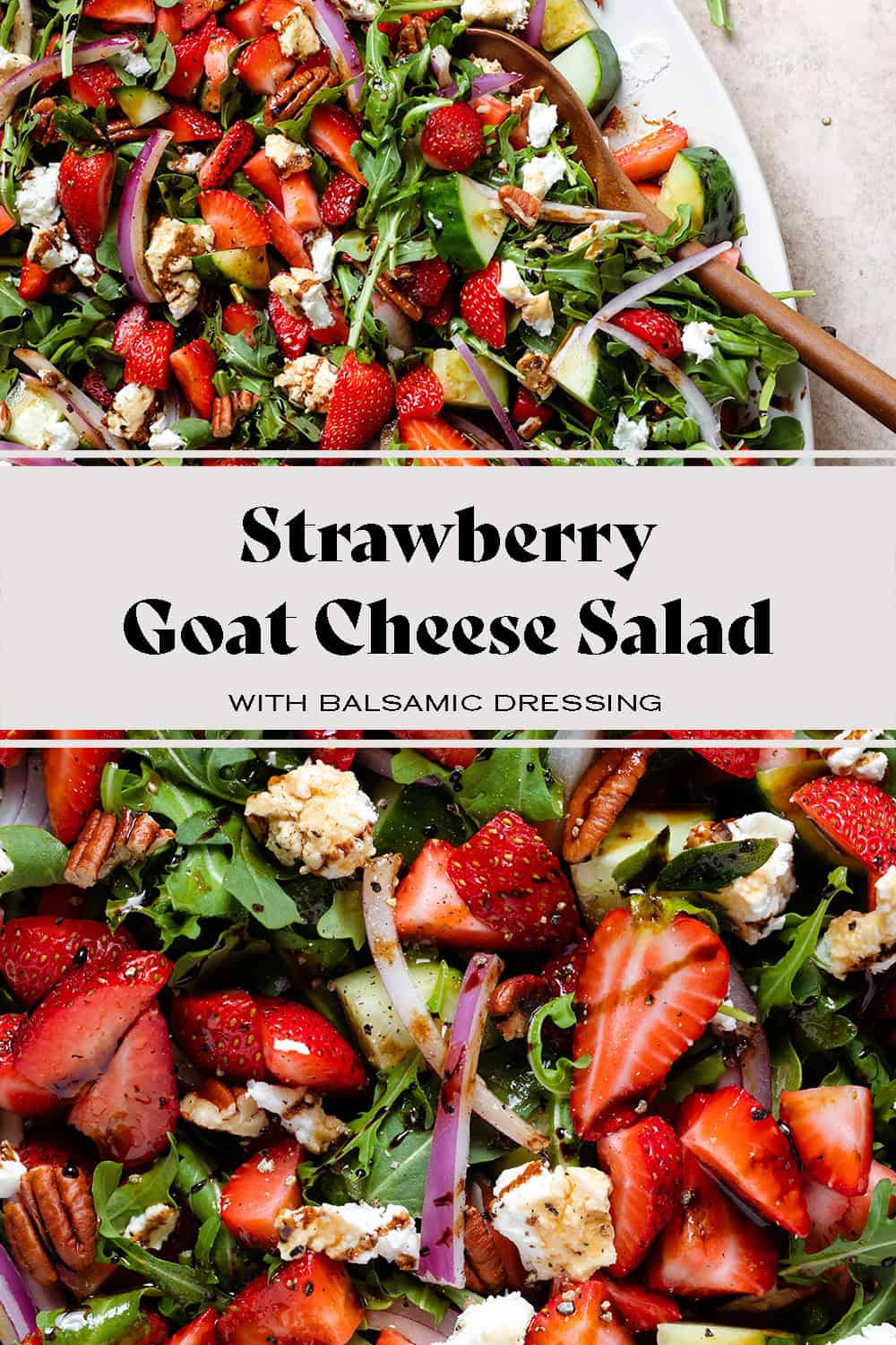 Strawberry Goat Cheese Salad