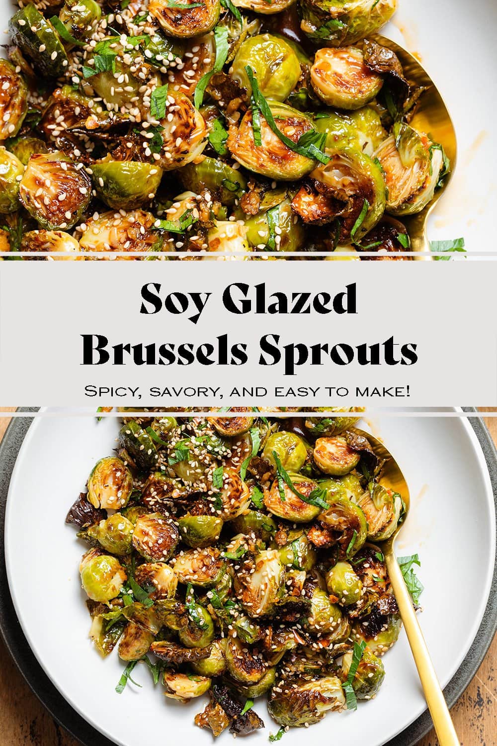 Soy Glazed Brussels Sprouts