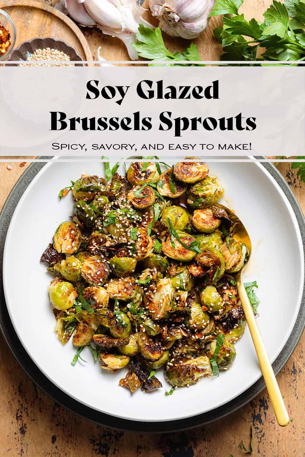 Soy Glazed Brussels Sprouts