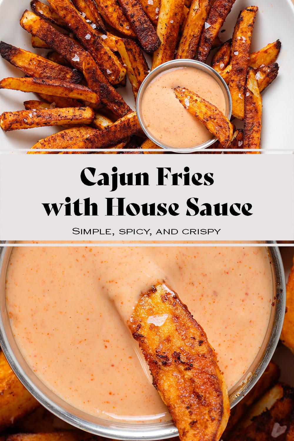 Cajun Fries with House Sauce