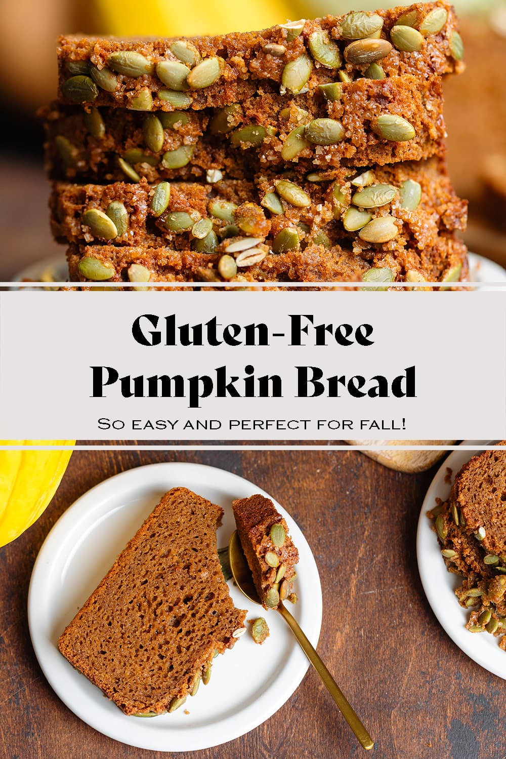 Gluten-Free Pumpkin Bread
