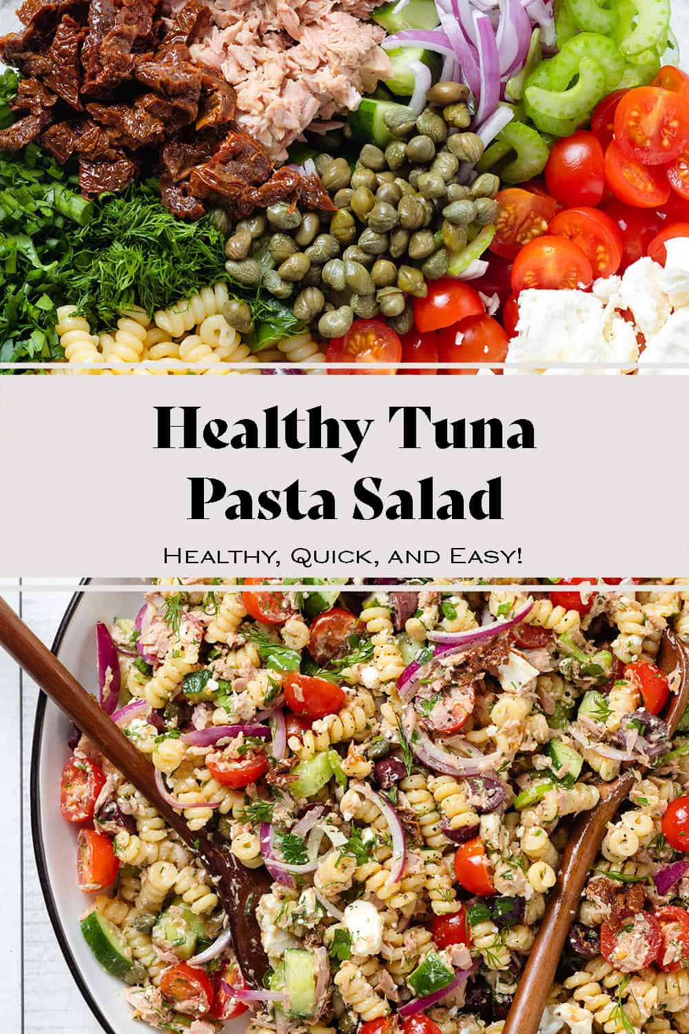 Healthy Tuna Pasta Salad