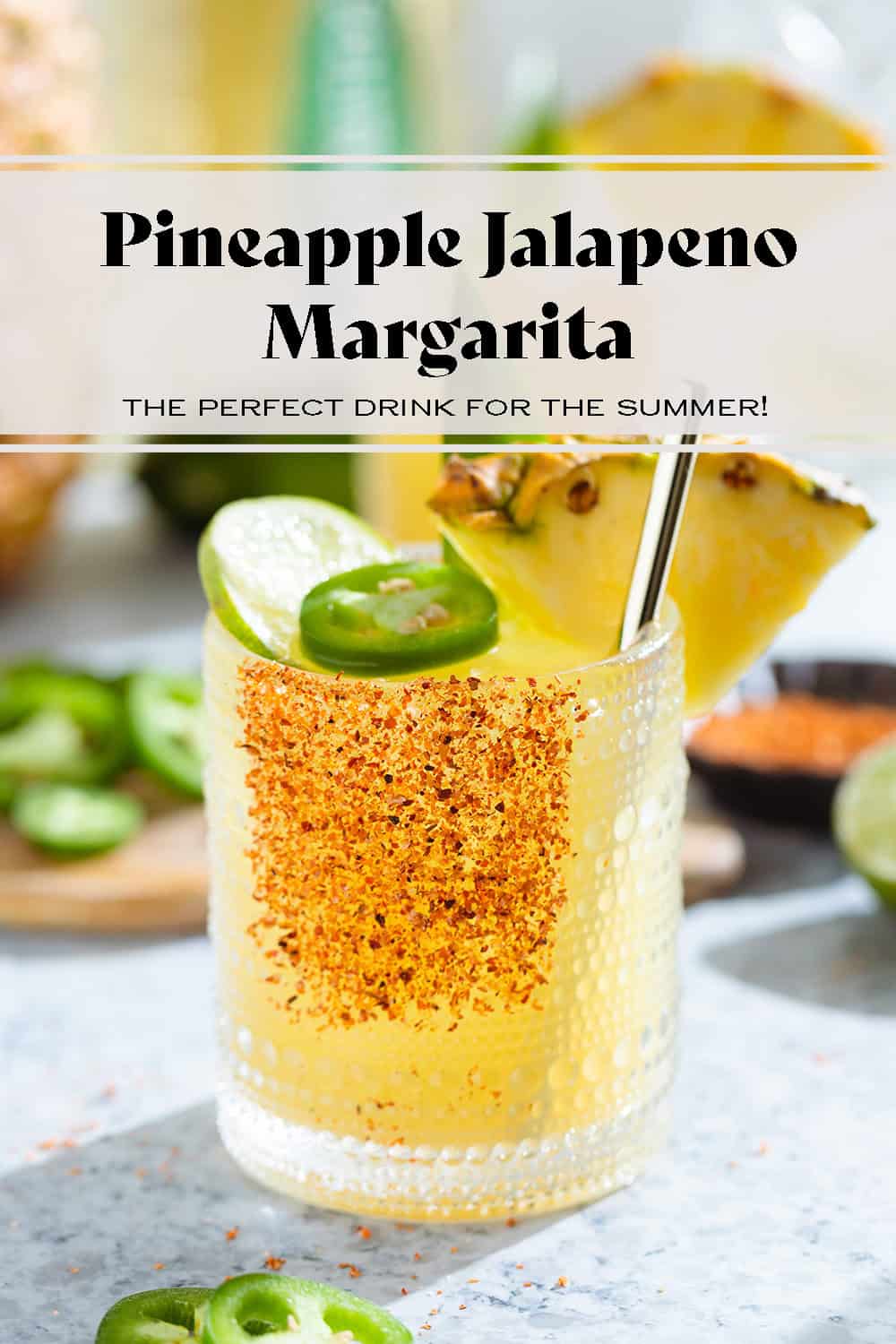 Pineapple Jalapeno Margarita