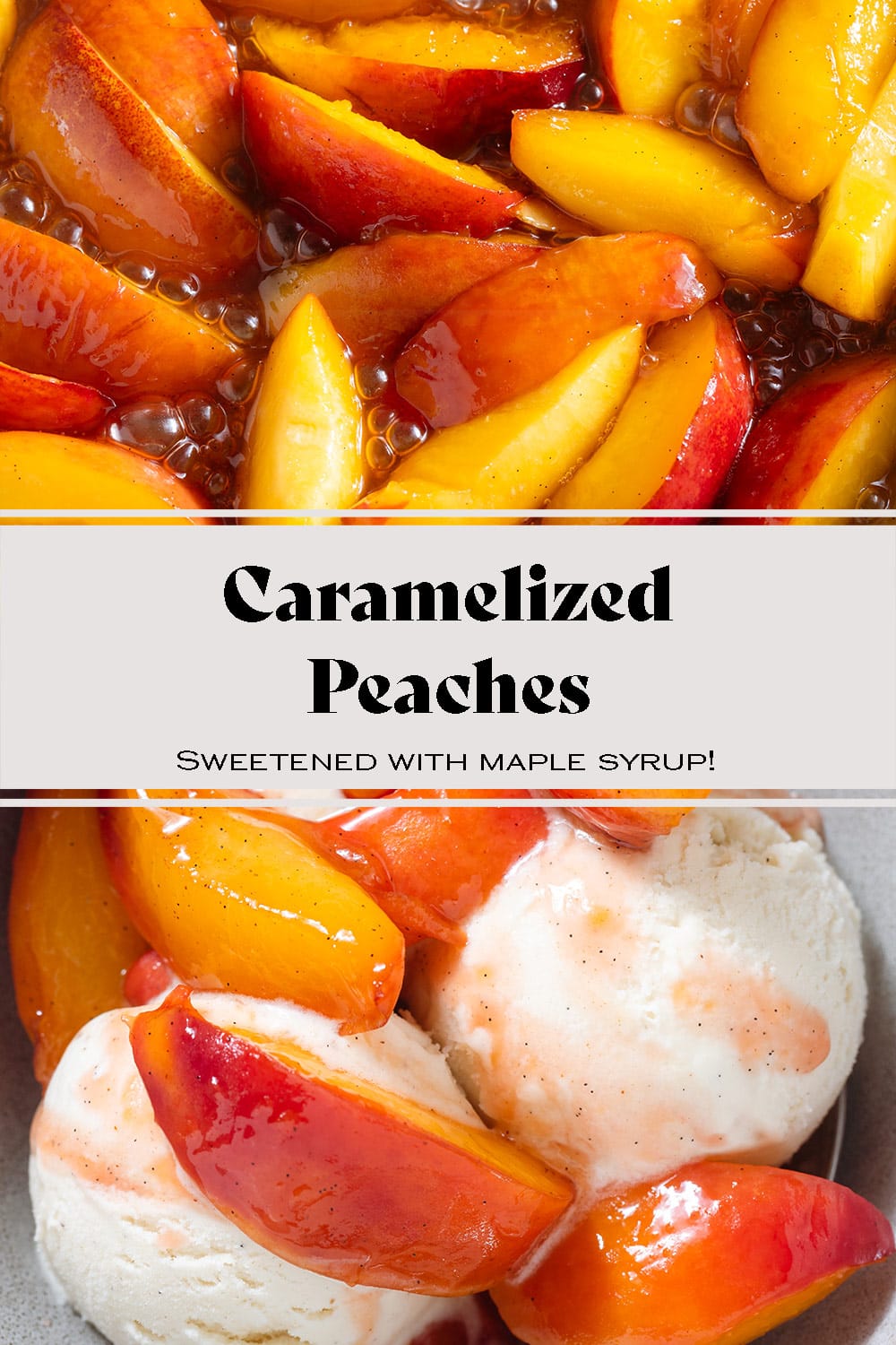 Caramelized Peaches