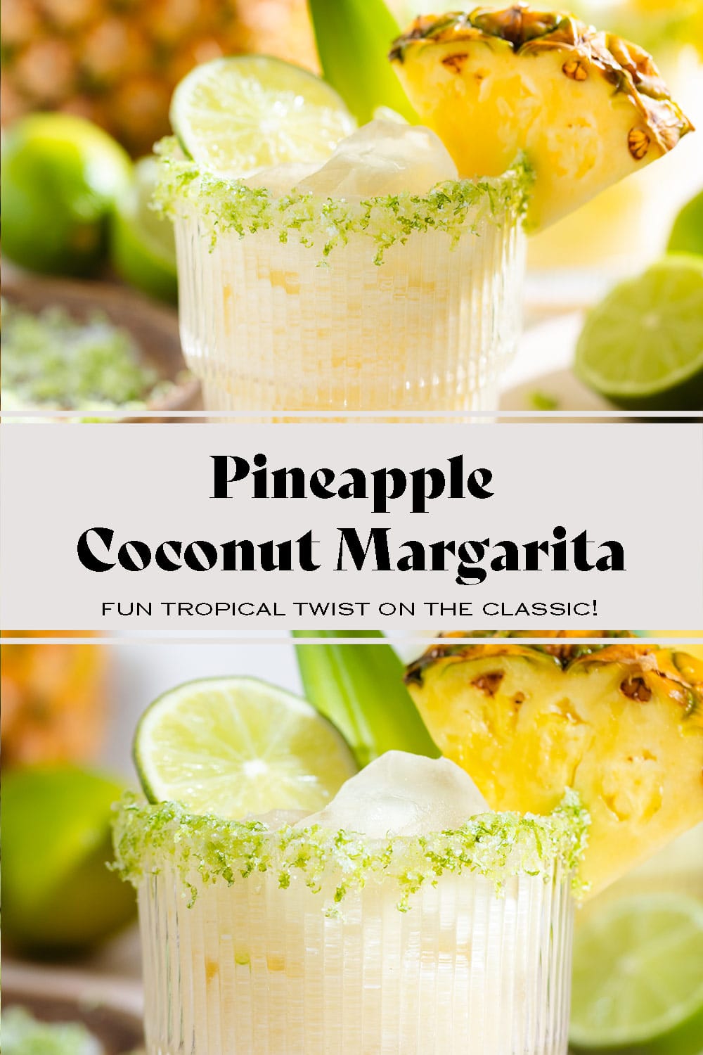 Pineapple Coconut Margarita
