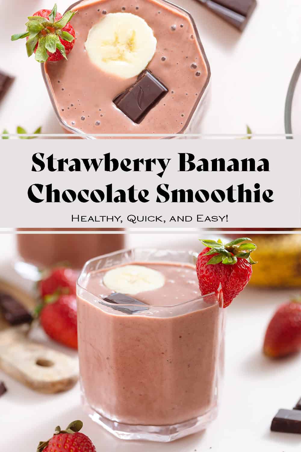 Strawberry Banana Chocolate Smoothie