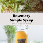 Light yellow rosemary simple syrup in a glass jar with more fresh rosemary in the background on a light grey background.