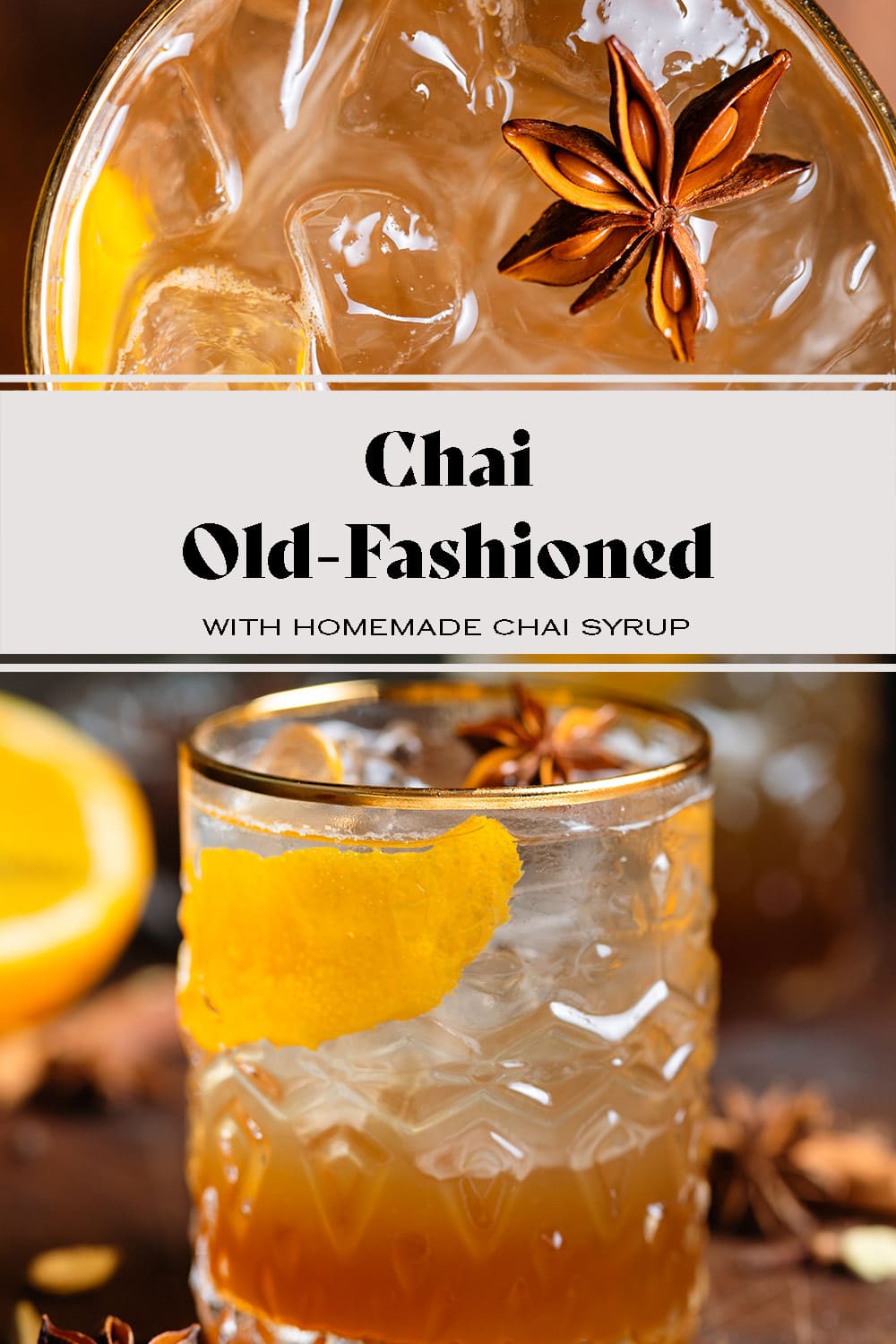 Chai Old Fashioned