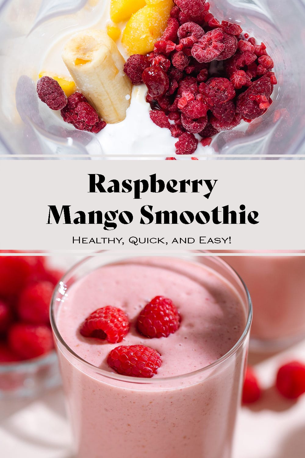 Raspberry Mango Smoothie