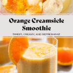 Bright orange smoothie in a small glass garnished with a slice of fresh orange and orange zest.