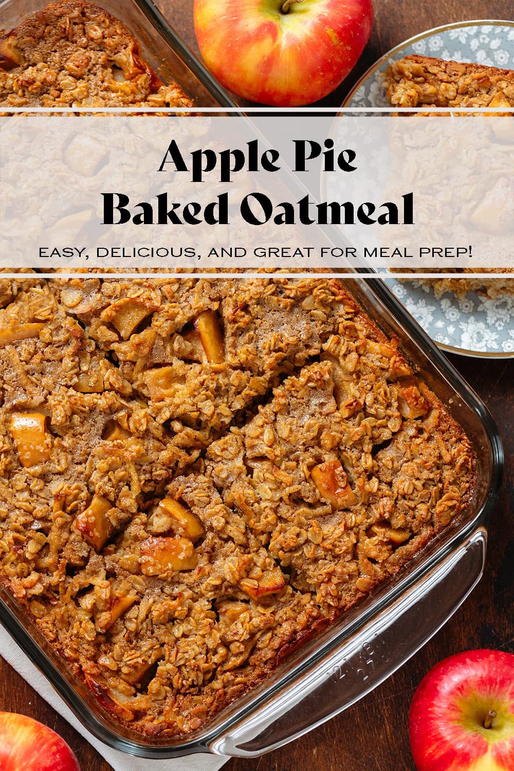 Apple Pie Baked Oatmeal