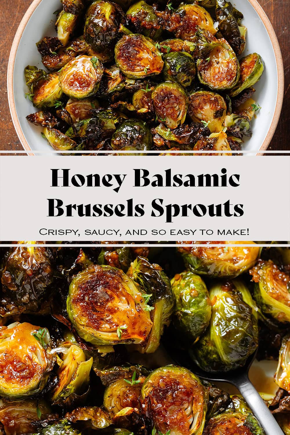 Honey Balsamic Brussels Sprouts