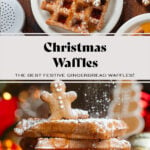 A stack of waffles with a small gingerbread man cookie on top drizzled with maple syrup and dusted with powdered sugar.