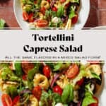 Tortellini caprese salad with mixed greens in a white bowl with gold serving spoons.