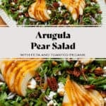 Arugula salad with sliced pears, feta, and roasted chopped pecans on a large serving plate drizzled with balsamic dressing.