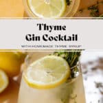 Light yellow thyme gin cocktail in a short glass with ice garnished with fresh thyme and a lemon slice.