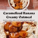 Creamy oatmeal in a white bowl topped with caramelized banana slices and sprinkled with cinnamon with a spoon in the bowl on the right.