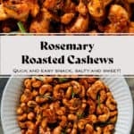 Golden roasted cashews with rosemary in a white ceramic bowl garnished with fresh rosemary.