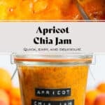 Bright orange apricot chia jam simmering on top and the finished jam in a glass jar with an embossed label and fresh apricots in the background on the bottom.