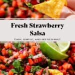 Fresh strawberry salsa in a colorful bowl garnished with two lime wedges and a hand scooping up some with a tortilla chip.